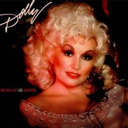 Dolly Parton : Burlap & Satin